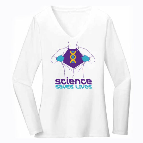Women's Science Saves Lives Long Sleeve Tshirt